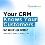 Agentic CRM: The Next Evolution of Customer Management